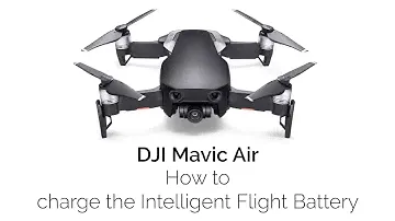 DJI Mavic Air: How to charge the Intelligent Flight Battery