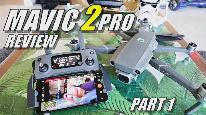 Обзор DJI Mavic 2 Pro — Часть 1 — [Распаковка, проверка, ОБНОВЛЕНИЕ — безумие!]