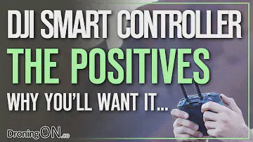 DJI Smart Controller - Why You Need It For Your Mavic (Buyers Guide)