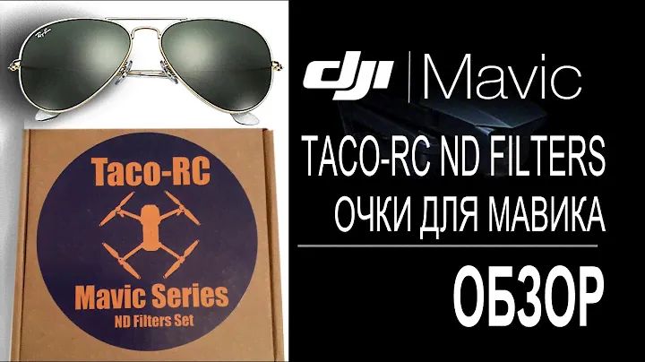 DJI MAVIC, TACO-RC MC ND FILTERS