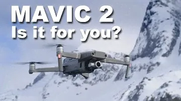 DJI Mavic 2 Pro and Zoom - Is it the drone for you?